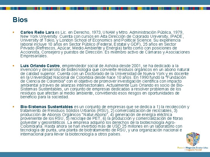 Bios § Carlos Rello Lara es Lic. en Derecho, 1973, UNAM y Mtro. Administración