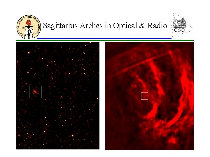 Sagittarius Arches in Optical & Radio 
