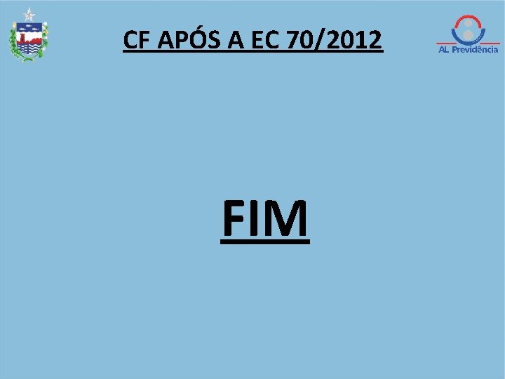 CF APÓS A EC 70/2012 FIM 