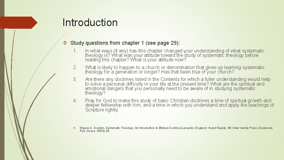 Introduction Study questions from chapter 1 (see page 29): 1. In what ways (if