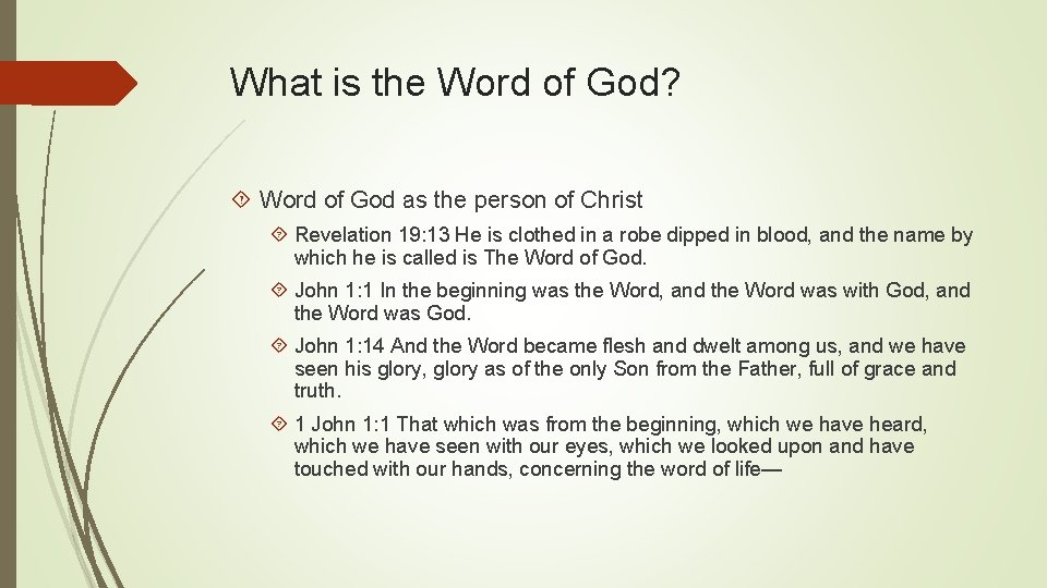 What is the Word of God? Word of God as the person of Christ