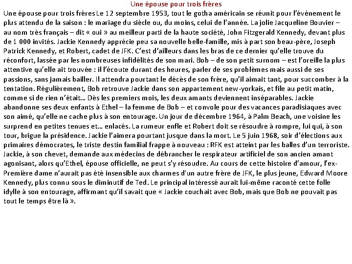 Une épouse pour trois frères Le 12 septembre 1953, tout le gotha américain se