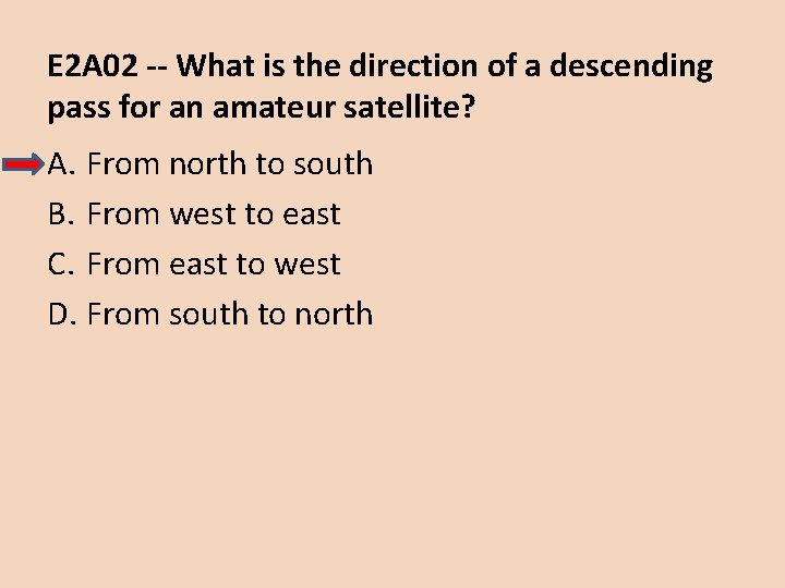 E 2 A 02 -- What is the direction of a descending pass for