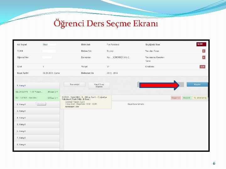 Öğrenci Ders Seçme Ekranı 6 