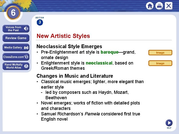 SECTION 3 New Artistic Styles Neoclassical Style Emerges • Pre-Enlightenment art style is baroque—grand, SECTION 3 New Artistic Styles Neoclassical Style Emerges • Pre-Enlightenment art style is baroque—grand,