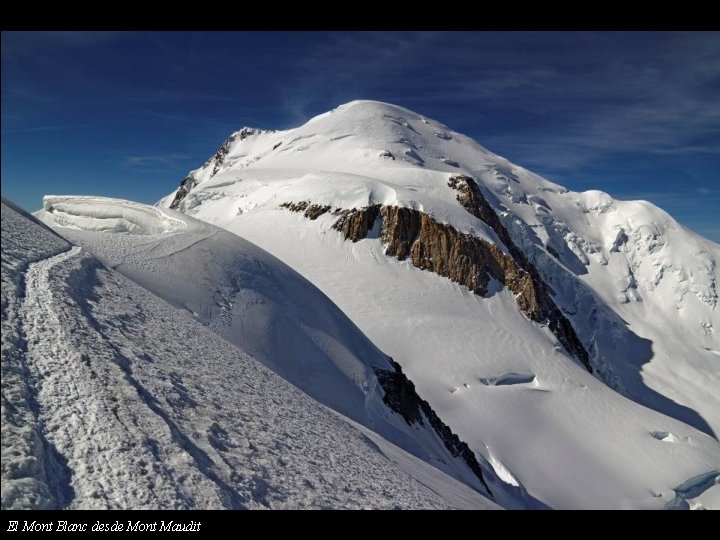 El Mont Blanc desde Mont Maudit 