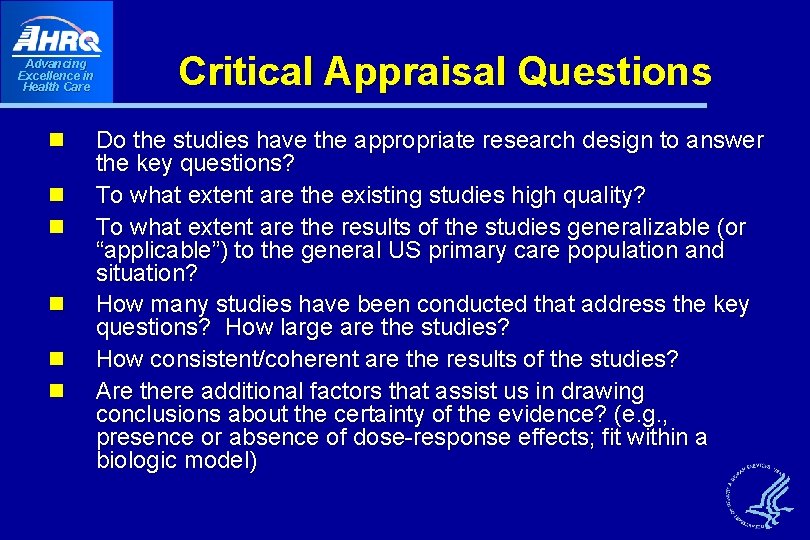Advancing Excellence in Health Care n n n Critical Appraisal Questions Do the studies Advancing Excellence in Health Care n n n Critical Appraisal Questions Do the studies