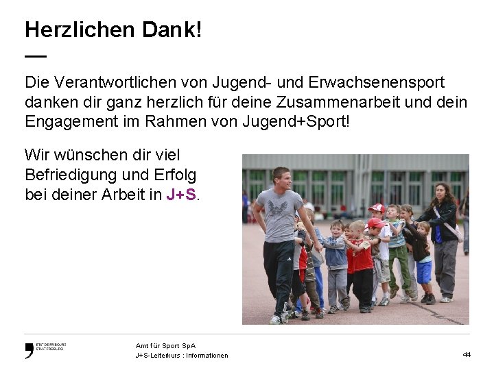 Herzlichen Dank! — Die Verantwortlichen von Jugend- und Erwachsenensport danken dir ganz herzlich für