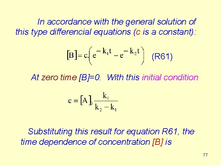 In accordance with the general solution of this type differencial equations (c is a