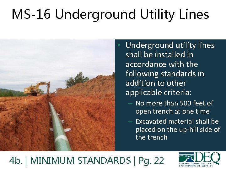 MS-16 Underground Utility Lines • Underground utility lines shall be installed in accordance with