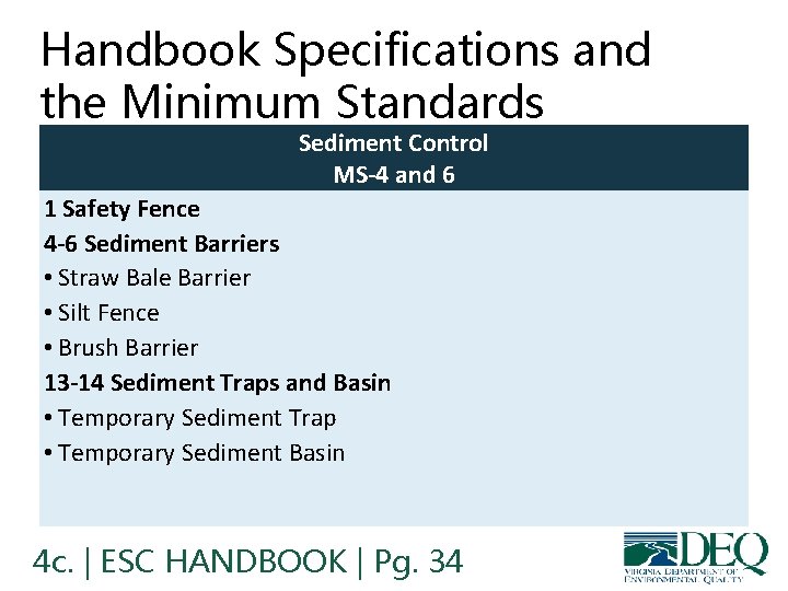 Handbook Specifications and the Minimum Standards Sediment Control MS-4 and 6 1 Safety Fence