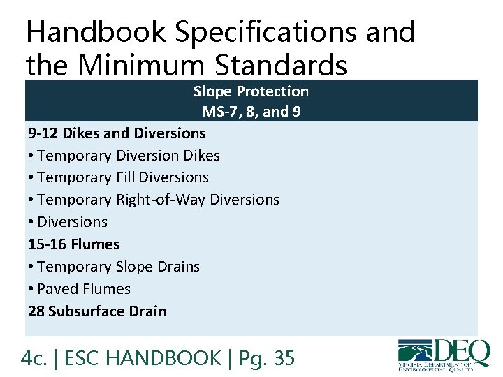 Handbook Specifications and the Minimum Standards Slope Protection MS-7, 8, and 9 9 -12