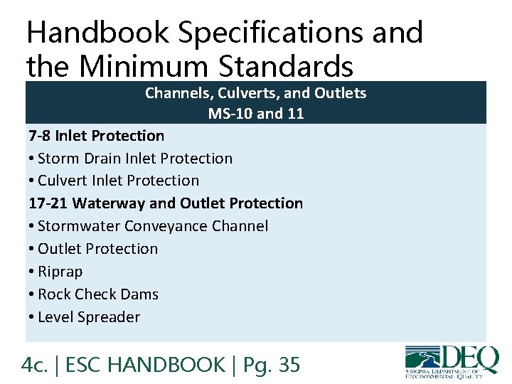 Handbook Specifications and the Minimum Standards Channels, Culverts, and Outlets MS-10 and 11 7