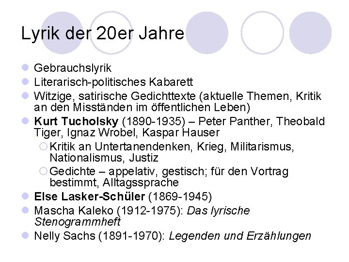 Lyrik der 20 er Jahre l Gebrauchslyrik l Literarisch-politisches Kabarett l Witzige, satirische Gedichttexte