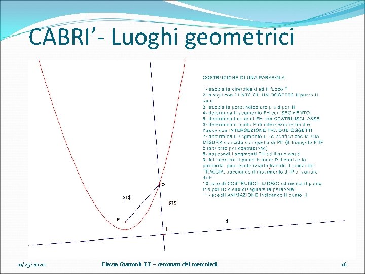 CABRI’- Luoghi geometrici 11/25/2020 Flavia Giannoli LF – seminari del mercoledì 16 