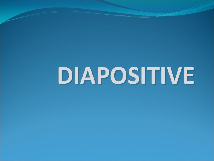 DIAPOSITIVE 