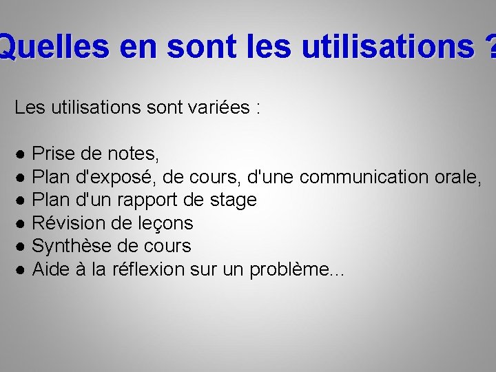 Quelles en sont les utilisations ? Les utilisations sont variées : ● Prise de Quelles en sont les utilisations ? Les utilisations sont variées : ● Prise de