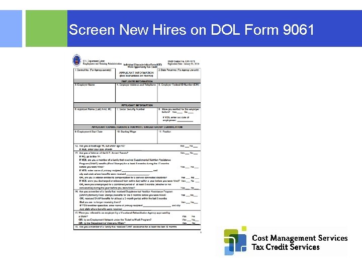  Screen New Hires on DOL Form 9061 © 2015 RSM US LLP. All