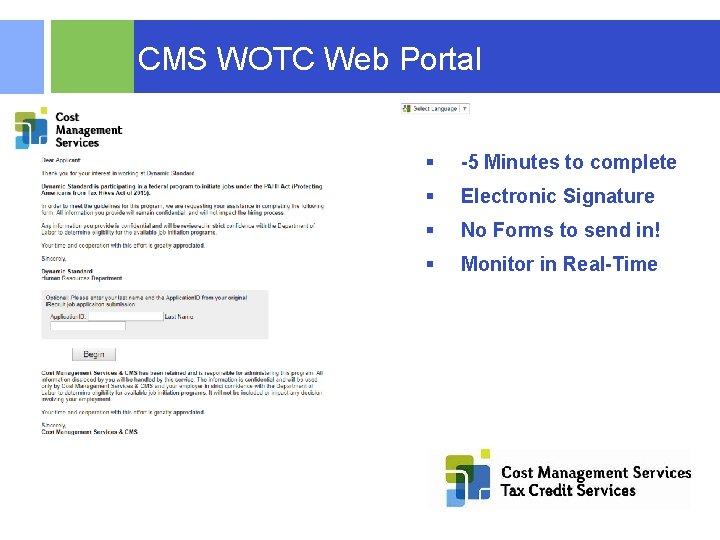  CMS WOTC Web Portal © 2015 RSM US LLP. All Rights Reserved. §