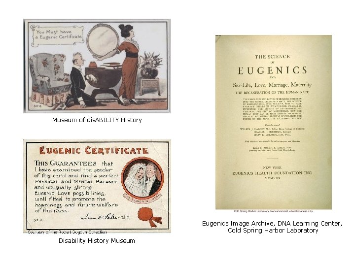 Museum of dis. ABILITY History Eugenics Image Archive, DNA Learning Center, Cold Spring Harbor