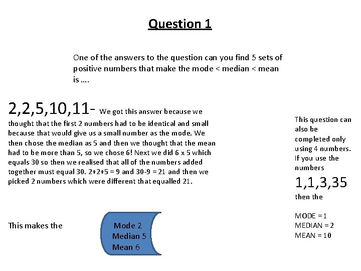 Question 1 One of the answers to the question can you find 5 sets