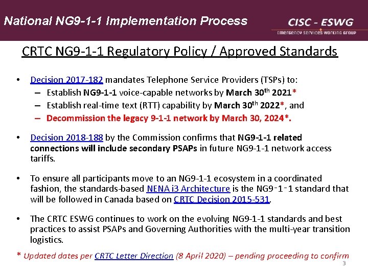 National NG 9 -1 -1 Implementation Process CRTC NG 9 -1 -1 Regulatory Policy National NG 9 -1 -1 Implementation Process CRTC NG 9 -1 -1 Regulatory Policy