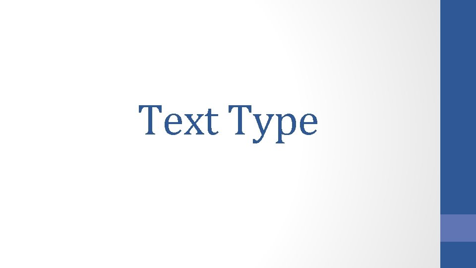 Text Type Text Type