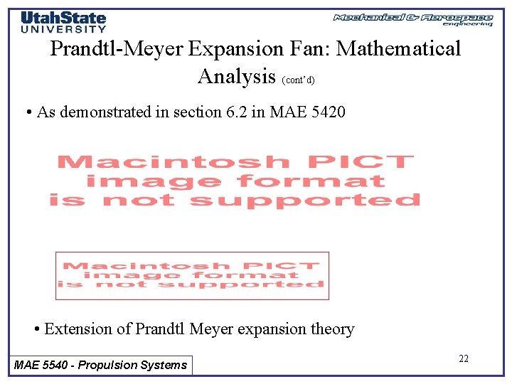 Prandtl-Meyer Expansion Fan: Mathematical Analysis (cont’d) • As demonstrated in section 6. 2 in