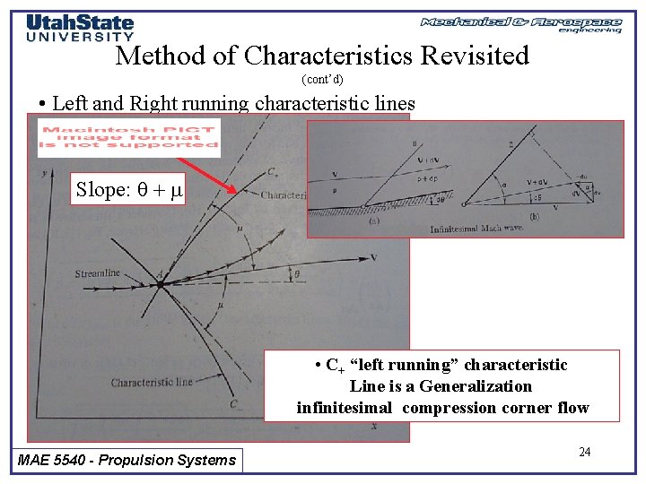 Method of Characteristics Revisited (cont’d) • Left and Right running characteristic lines Slope: q