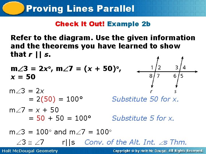 Proving Lines Parallel Check It Out! Example 2 b Refer to the diagram. Use