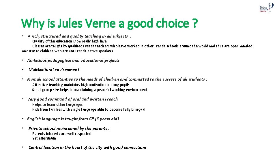 Why is Jules Verne a good choice ? • A rich, structured and quality