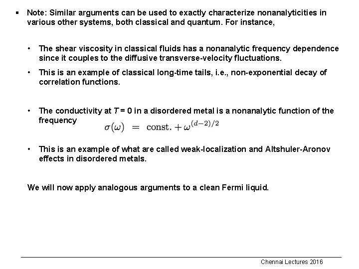 § Note: Similar arguments can be used to exactly characterize nonanalyticities in various other