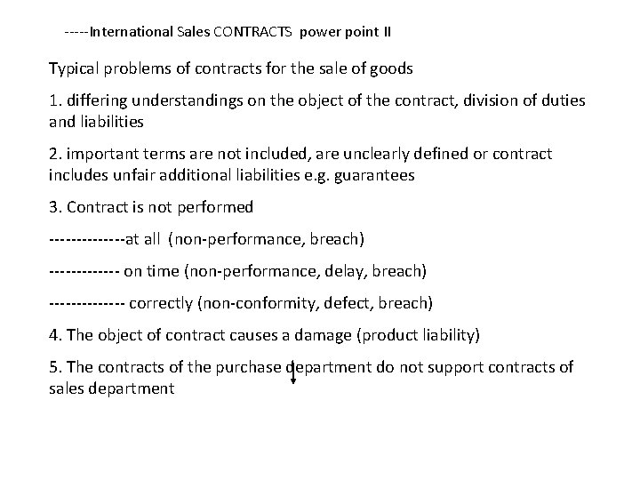 International Sales CONTRACTS power point II Typical problems