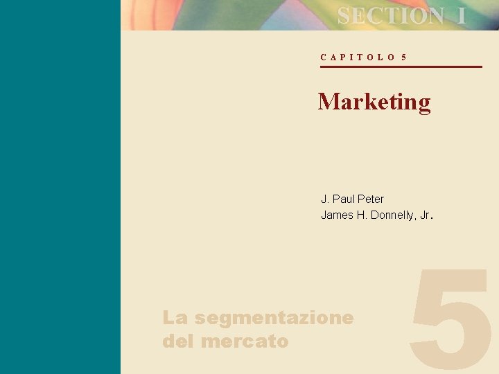 C A P I T O L O 5 Marketing J. Paul Peter James