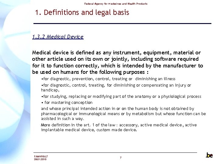 Federal Agency for Medecines and Health Products 1. Definitions and legal basis 1. 3.