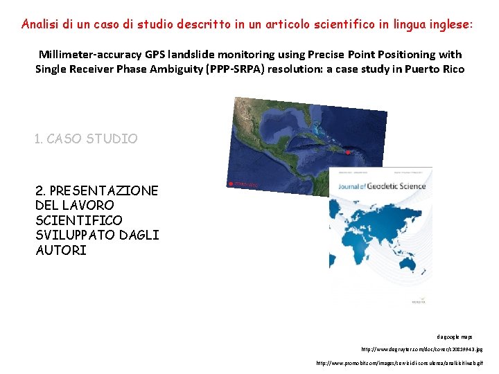 Analisi di un caso di studio descritto in un articolo scientifico in lingua inglese: