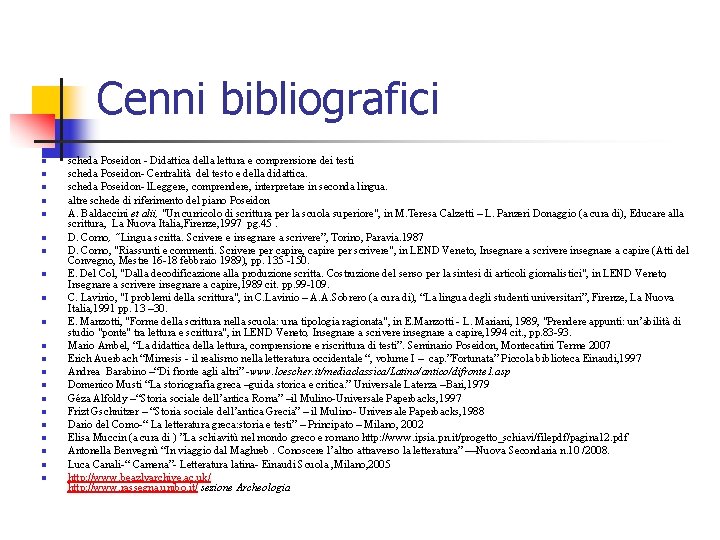 Cenni bibliografici n n n n n n scheda Poseidon - Didattica della lettura