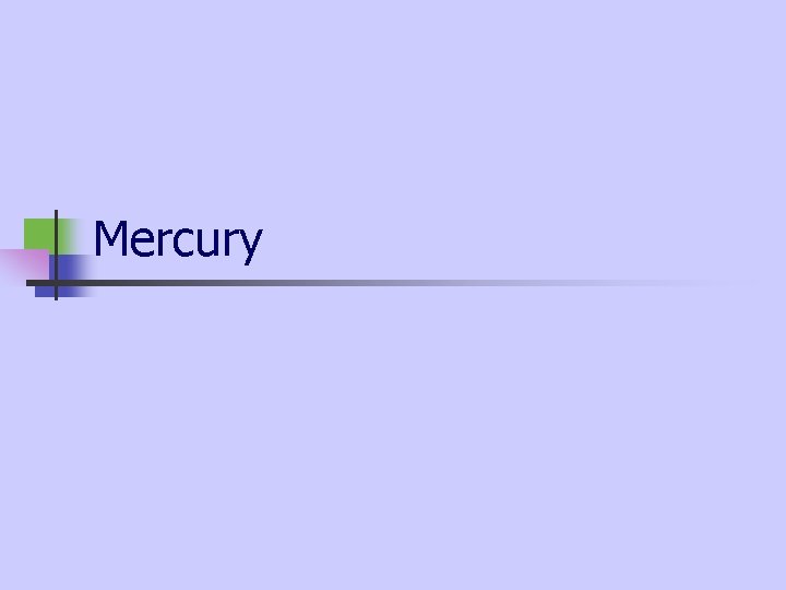 Mercury Mercury