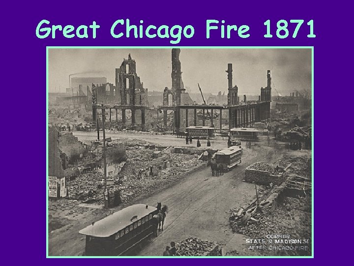 Great Chicago Fire 1871 