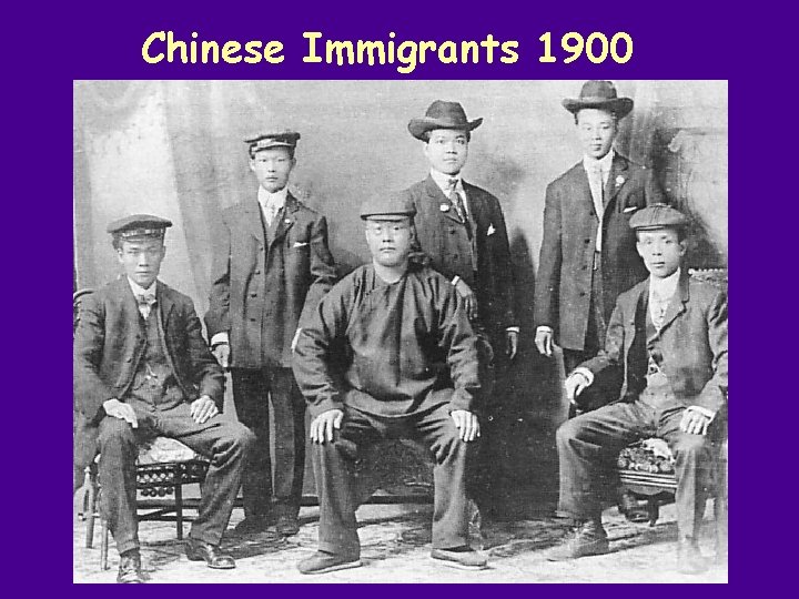 Chinese Immigrants 1900 