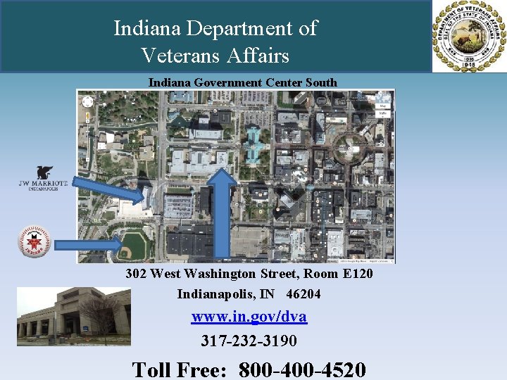 Indiana Department of Veterans Affairs Indiana Government Center South 302 West Washington Street, Room