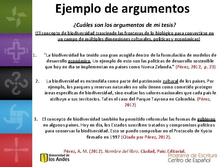 Ejemplo de argumentos ¿Cuáles son los argumentos de mi tesis? (El concepto de biodiversidad