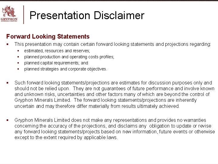 Presentation Disclaimer Forward Looking Statements § This presentation may contain certain forward looking statements