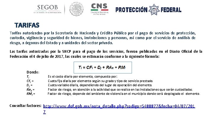 TARIFAS Tarifas autorizadas por la Secretaría de Hacienda y Crédito Público por el pago