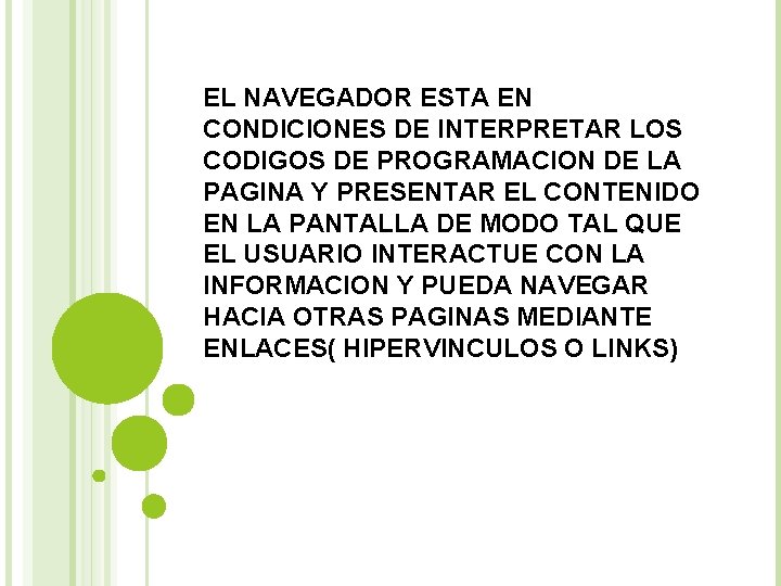 EL NAVEGADOR ESTA EN CONDICIONES DE INTERPRETAR LOS CODIGOS DE PROGRAMACION DE LA PAGINA EL NAVEGADOR ESTA EN CONDICIONES DE INTERPRETAR LOS CODIGOS DE PROGRAMACION DE LA PAGINA
