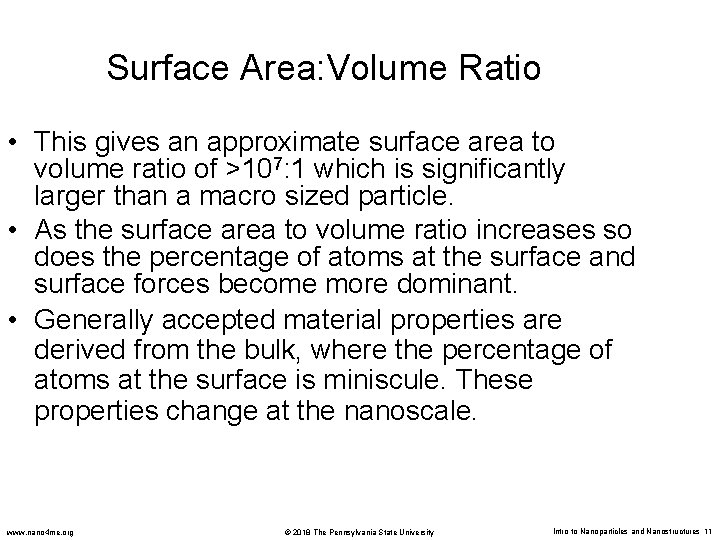 Surface Area: Volume Ratio • This gives an approximate surface area to volume ratio