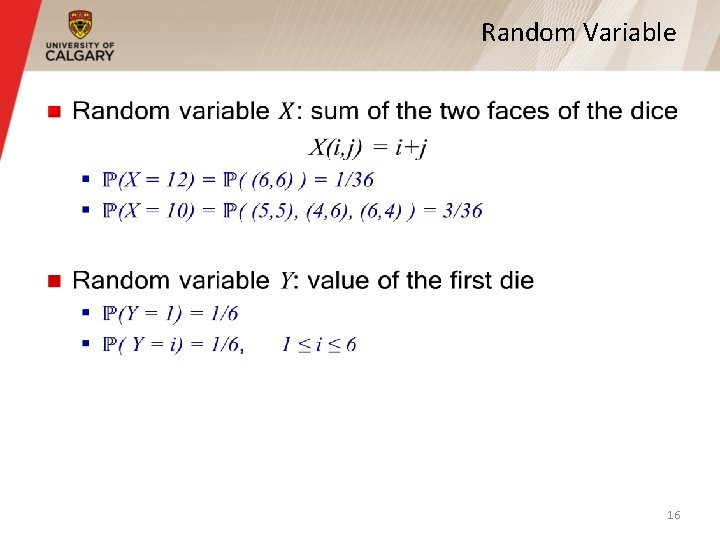 Random Variable § 16 Random Variable § 16