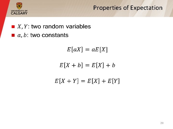 Properties of Expectation § 28 Properties of Expectation § 28