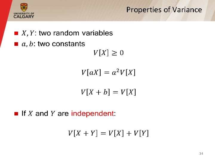 Properties of Variance § 34 Properties of Variance § 34
