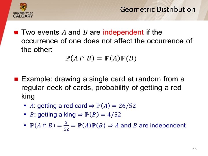 Geometric Distribution § 46 Geometric Distribution § 46